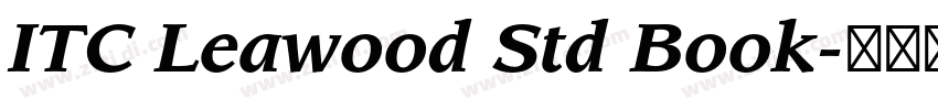 ITC Leawood Std Book字体转换